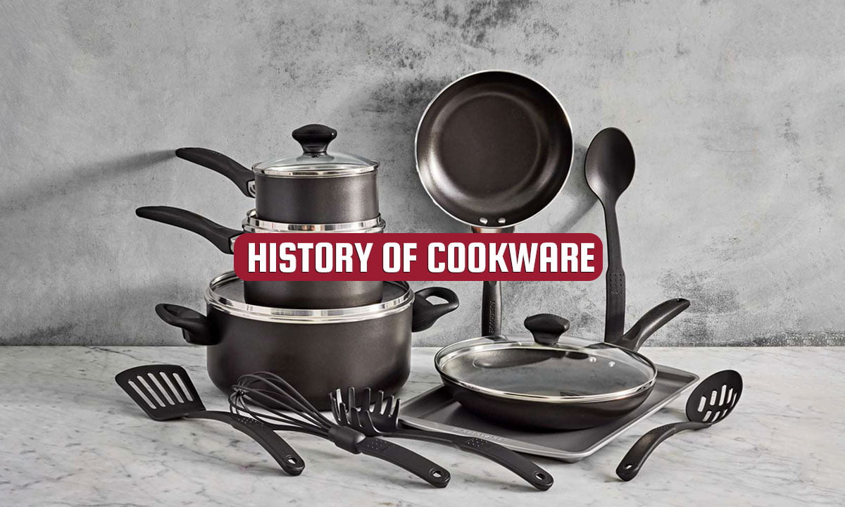 History of cookware