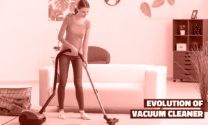 evolution of vacuum cleaner